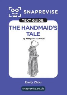 SnapRevise The Handmaid's Tale Text Guide for English Literature - SnapRevise