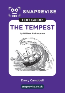 SnapRevise The Tempest Text Guide for English Literature - SnapRevise