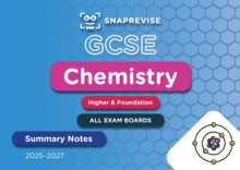 SnapRevise GCSE Chemistry Summary Notes - SnapRevise