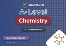 SnapRevise A-Level Chemistry Summary Notes - SnapRevise