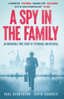 A Spy in the Family - Henderson, Paul