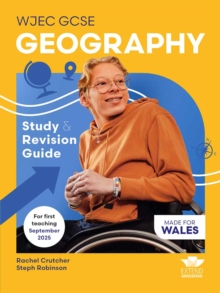 WJEC GCSE Geography: Study and Revision Guide - Crutcher, Rachel