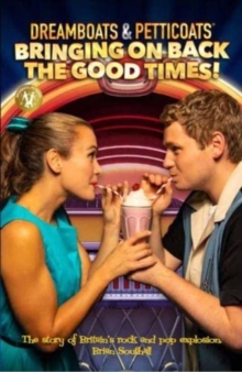 Image for Dreamboats & Petticoats : Bringing On Back The Good Times