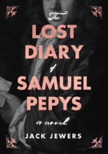 Image for The lost diary of Samuel Pepys