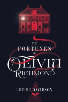 Image for The Fortunes of Olivia Richmond