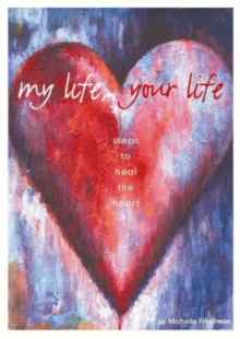 My life, your life