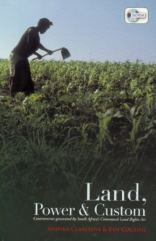 Land, power & custom