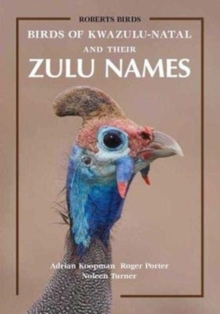 Image for Birds of KwaZulu-Natal and Their Zulu Names