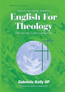 Image for English for theology  : developing proficiency in academic English for theological studies with a special focus on reading skills