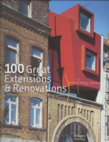 Image for 100 Great Extensions and Renovations