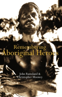 Image for Remembering Aboriginal Heroes