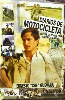 Image for Diarios de motocicleta  : notas de viaje por Amâerica Latina
