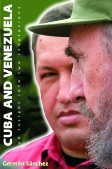 Image for Cuba and Venezuela  : an insight into two revolutions