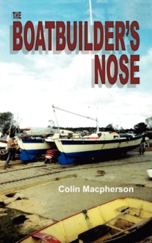 Image for The Boatbuilder's Nose