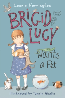 Image for Brigid Lucy Wants a Pet