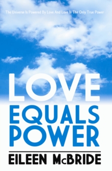 Image for Love Equals Power