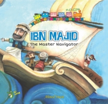 Image for Ibn Majid : The Master Navigator