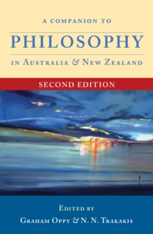 Image for A Companion to Philosophy in Australia and New Zealand (Second Edition)