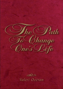Path to Change One's Life