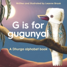 Image for G is for Gugunyal