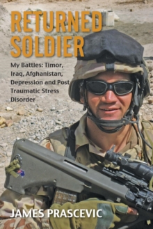 Image for Returned Soldier : My Battles