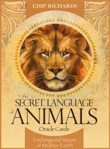 Image for The Secret Language of Animals : Endangered Voices of Mother Earth