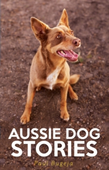 Image for Aussie dog stories