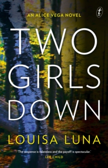 Two Girls Down: An Alice Vega Novel