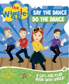 Image for The Wiggles: Say the Dance, Do the Dance