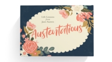 Image for Austentatious  : Life Lessons from Jane Austen
