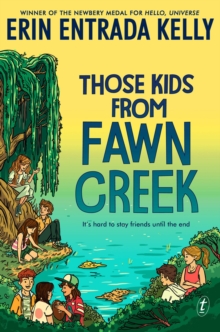 Image for Those kids from Fawn Creek