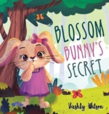 Image for Blossom Bunny's Secret