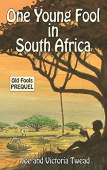 Image for One Young Fool in South Africa