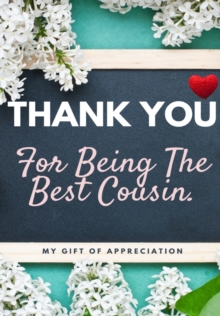 Image for Thank You For Being The Best Cousin