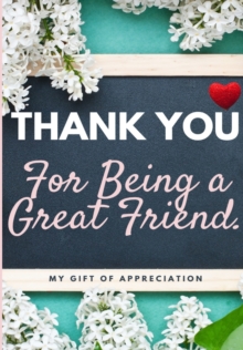 Image for Thank You For Being a Great Friend