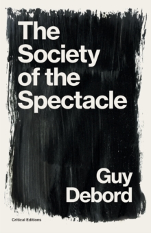 Image for The Society of the Spectacle