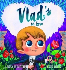 Image for Vlad's in love