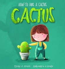 Image for How to Hug a Cactus