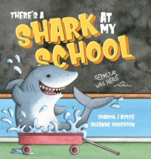 Image for There's a Shark at my School