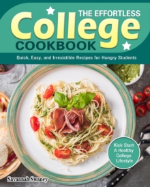 Effortless College Cookbook