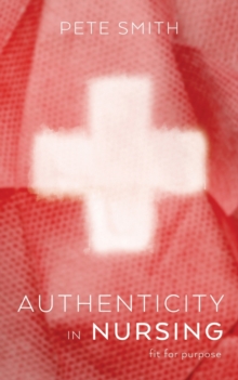 Image for Authenticity in Nursing