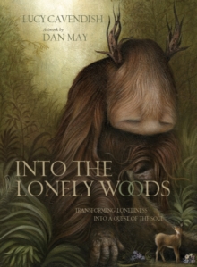 Image for Into the Lonely Woods