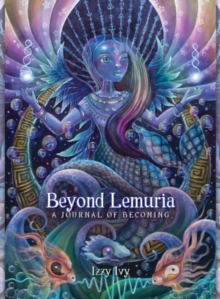 Beyond Lemuria: A Journal of Becoming