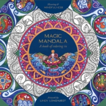 Magic Mandala: A Book of Coloring in