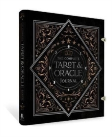 The Complete Tarot & Oracle Journal