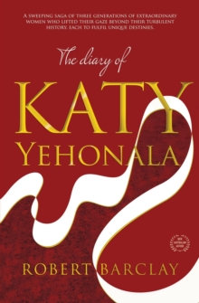 Image for THE DIARY OF KATY YEHONALA