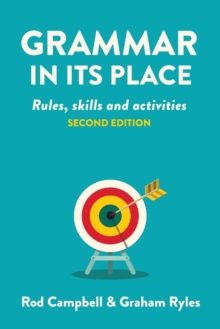 Image for Grammar in its Place : Rules, Skills and Activities