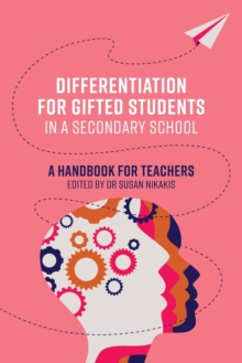 Image for Differentiation for Gifted Students in a Secondary School