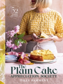 Image for The Plain Cake Appreciation Society