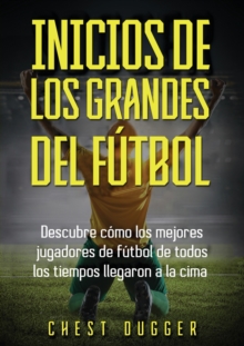 Image for Inicios de los Grandes del Futbol